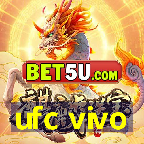 ufc vivo